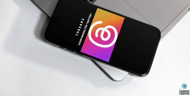 Threads, Konkurenz für Twitter, isemo News